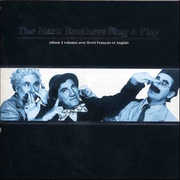 The Marx Brothers - The Marx Brothers Sing & Play