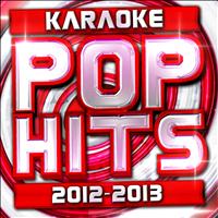 Future Hitmakers - Karaoke Pop Hits 2012 - 2013