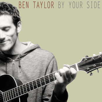 Ben Taylor - By Your Side