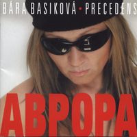Bára Basiková/Precedens - Abpopa/Aurora