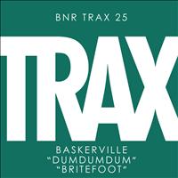 Baskerville - DumDumDum / BriteFoot