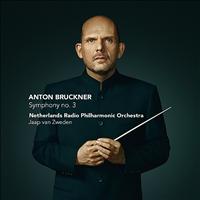 Jaap van Zweden - Bruckner: Symphony no. 3