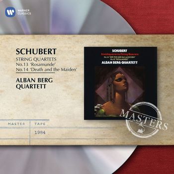 Alban Berg Quartett - Schubert: String Quartets No. 14 "Death and the Maiden" & No. 13 "Rosamunde"