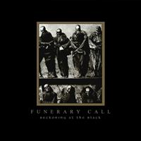 Funerary Call - Beckoning At the Black