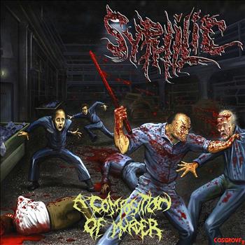 Syphilic - A Composition of Murder