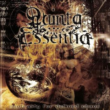 Quinta Essentia - Neutrality for Defined Chaos