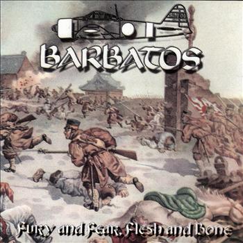 Barbatos - Fury and Fear, Flesh and Bone (Explicit)