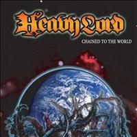 Heavy Lord - Chained to the World
