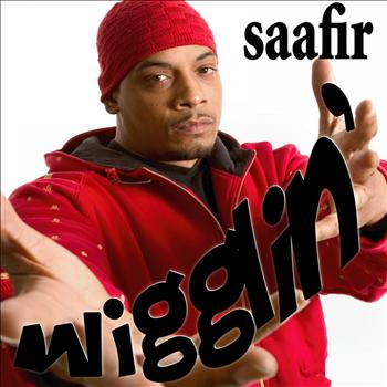 Saafir - Wigglin' - Single (Explicit)