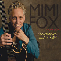 Mimi Fox - Standards, Old & New