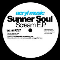 Sunner Soul - Scream EP