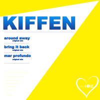 Kiffen - Around Away