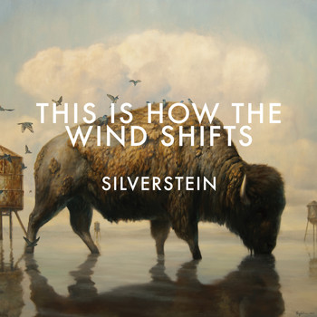 Silverstein - This Is How The Wind Shifts (Deluxe)