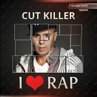 Cut Killer - I Love Rap