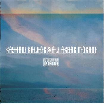 Kayhan Kalhor and Ali Akbar Moradi - In the Mirror of the Sky