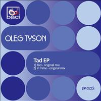 Oleg Tyson - Tad