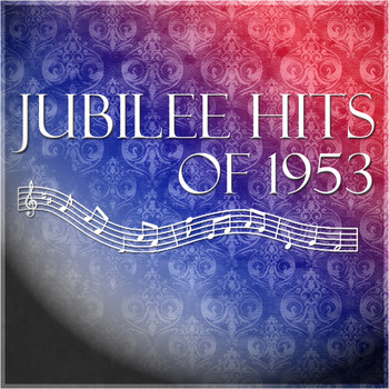 Various Artists - Jubilee Hits of 1953