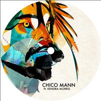 Chico Mann - Same Old Clown EP
