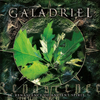 Galadriel - Renascence of Ancient Spirit