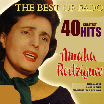 Amália Rodrigues - The Best of Fado