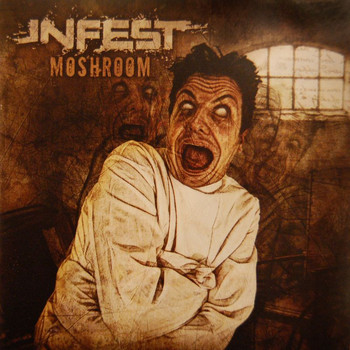 Infest - Moshroom (Explicit)