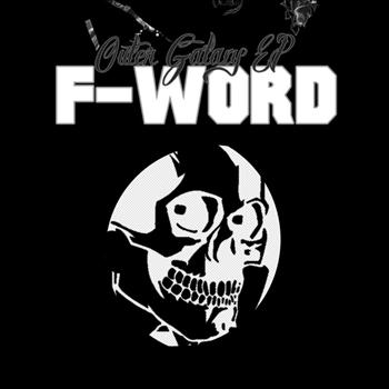 F-Word - Outer Galaxy EP