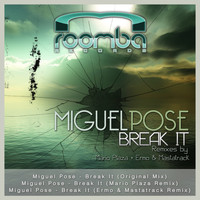 Miguel Pose - Break It