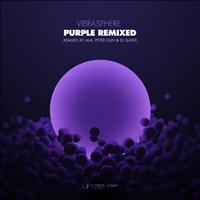 Vibrasphere - Purple (Remixed)