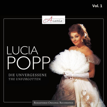 Lucia Popp - The Unforgotten, Vol. 1 (1976-1983)