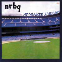 NRBQ - At Yankee Stadium