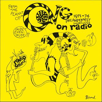 Gong - Premodernist Wireless On Radio (1971-1974)