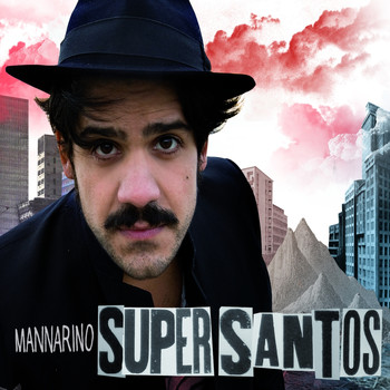 Alessandro Mannarino - Supersantos