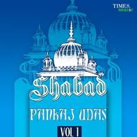 Pankaj Udhas - Shabad - Vol.1