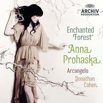Anna Prohaska - Enchanted Forest