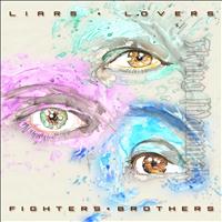 Flying Mammals - Liars Lovers Fighters Brothers