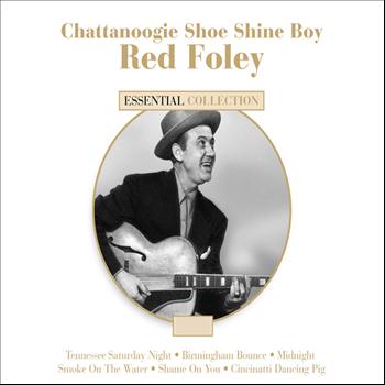 Red Foley - Chattanoogie Shoe Shine Boy - Red Foley