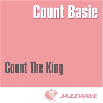 Count Basie - Count The King
