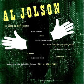 Al Jolson - In Songs He Made Famous