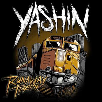 Yashin - Runaway Train