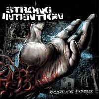 Strong Intention - Razorblade Express EP