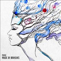 Nuage - Music Of Branches