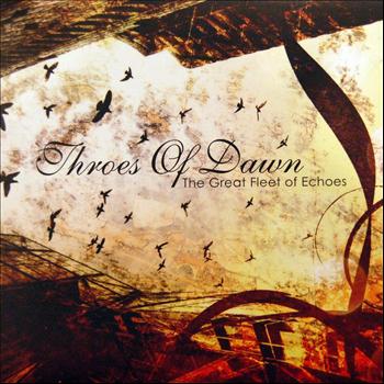 Throes Of Dawn - The Great Fleet of Echoes