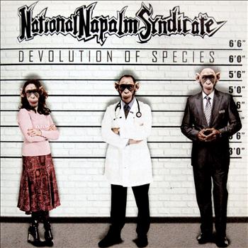 National Napalm Syndicate - Devolution of Species