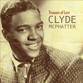 Clyde McPhatter - Treasure of Love