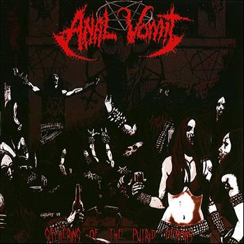 Anal Vomit - Gathering of the Putrid Demons (Explicit)