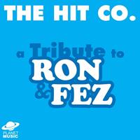 The Tribute Co. - A Tribute to Ron & Fez (Single)