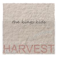 The Kings Kids - Harvest: The Live Sessions