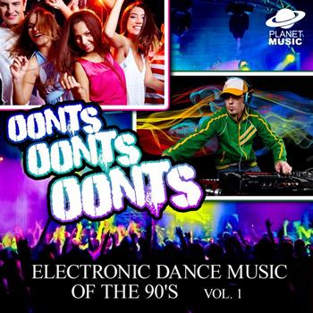 The Hit Co. - Oonts, Oonts, Oonts: Electronic Dance Music of the 90's, Vol. 1