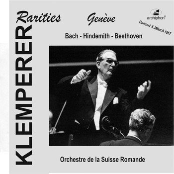 Otto Klemperer - Klemperer Rarities: Geneva