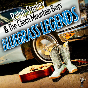 Ralph Stanley - Bluegrass Legends (Explicit)